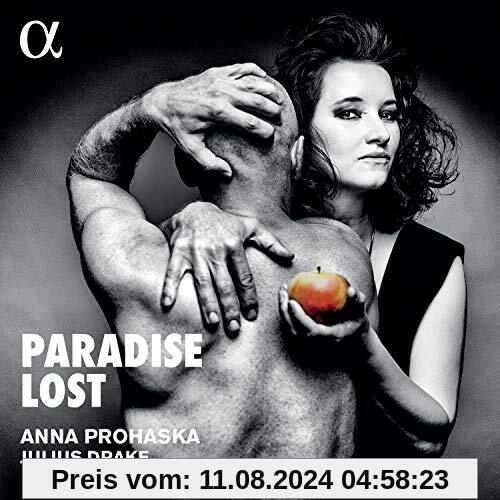 Anna Prohaska: Paradise Lost von Anna Prohaska