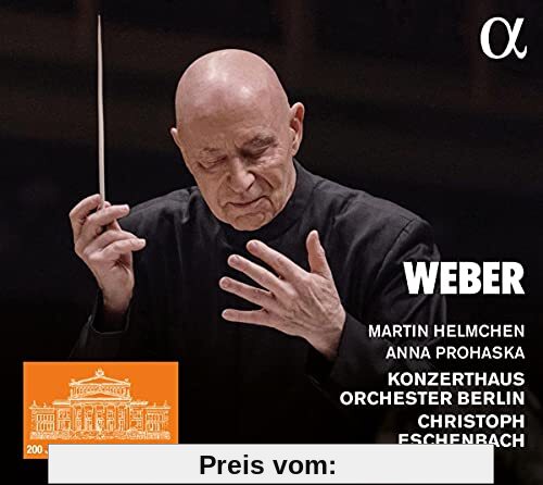Weber: Ouvertüren & Konzertstück von Anna Prohaska