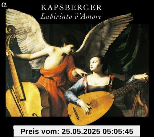 Kapsberger: Labirinto D'amore von Anna Reinhold