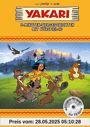 Yakari 5-Minuten-Tiergeschichten: mit Hörspiel-CD Yakari 5-Minuten-Tiergeschichten: mit Hörspiel-CD von Anna Taube