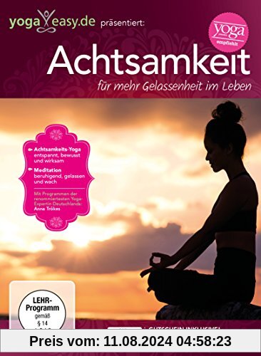 YogaEasy.de - Achtsamkeit für mehr Gelassenheit im Leben von Anna Trökes