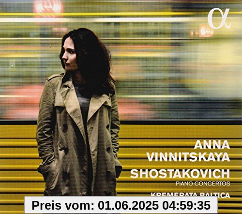 Schostakowitsch: Klavierkonzerte 1 & 2 / Concertino 94 Schostakowitsch: Klavierkonzerte 1 & 2 / Concertino 94 von Anna Vinnitskaya