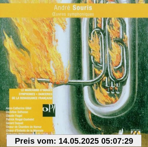 André Souris - Oeuvres symphoniques von Anne-Catherine Gillet