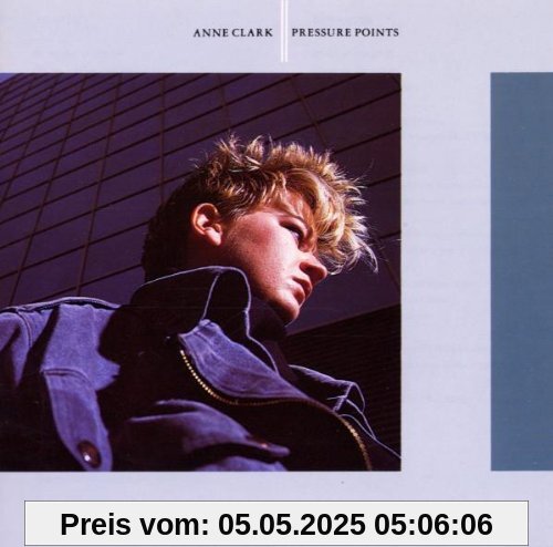 Pressure Points Pressure Points von Anne Clark