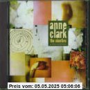 The Nineties A Fine Collection - Best Of von Anne Clark