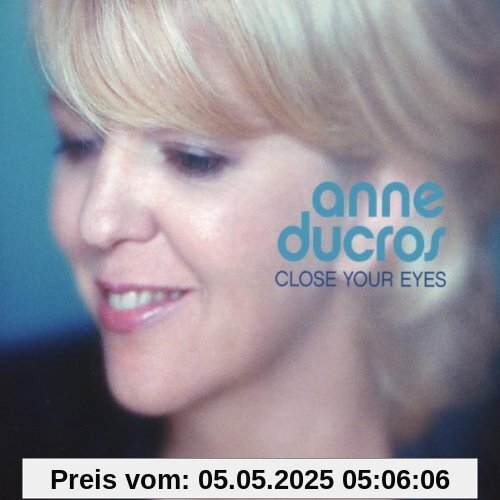 Close Your Eyes von Anne Ducros