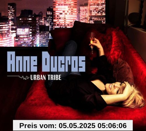 Urban Tribe von Anne Ducros