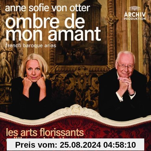 Ombre de Mon Amant-French Baroque Arias von Anne Sofie von Otter