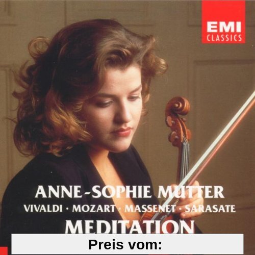 Meditation von Anne-Sophie Mutter