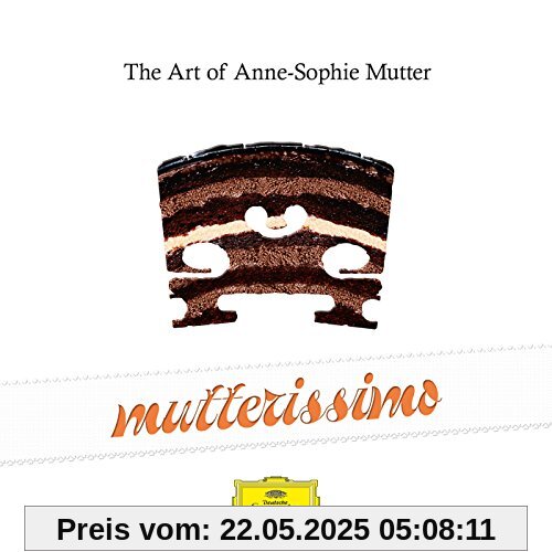 Mutterissimo-The Art Of Anne-Sophie Mutter Mutterissimo-The Art Of Anne-Sophie Mutter von Anne-Sophie Mutter
