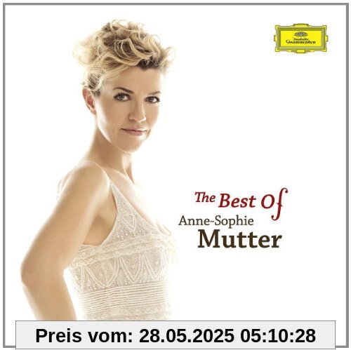 The Best of Anne-Sophie Mutter von Anne-Sophie Mutter