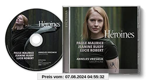 Heroines (Works for Saxophone Solo) von Annelies Vrieswijk