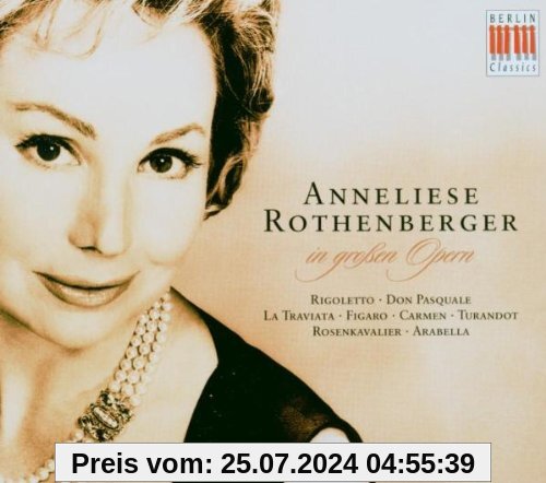 Opernarien und-Szenen von Anneliese Rothenberger