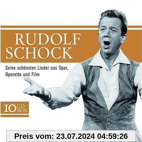 Rudolf Schock - Seine schönsten Lieder aus Oper, Operetten und Film von Anneliese Rothenberger