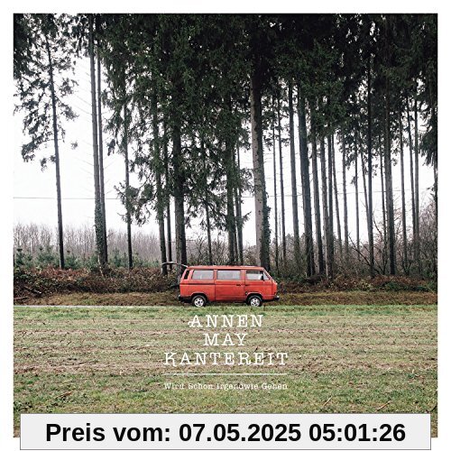 Wird schon irgendwie gehen (EP) von Annenmaykantereit
