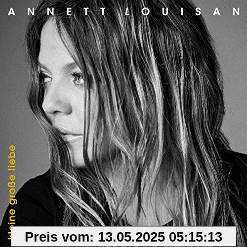 Kleine Große Liebe von Annett Louisan