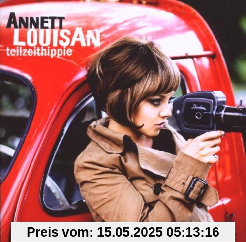 Teilzeithippie Teilzeithippie von Annett Louisan