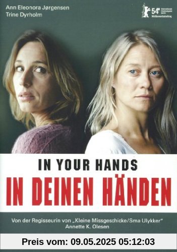 In deinen Händen In deinen Händen von Annette K. Olesen