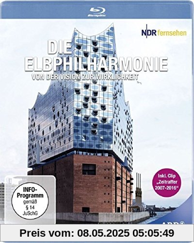 Die Elbphilharmonie - Von der Vision zur Wirklichkeit [Blu-ray] von Annette Schmalz