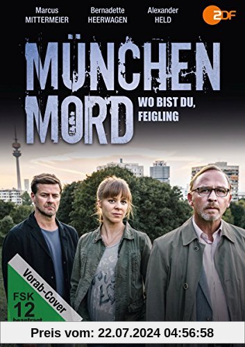 München Mord: Wo bist Du, Feigling von Anno Saul