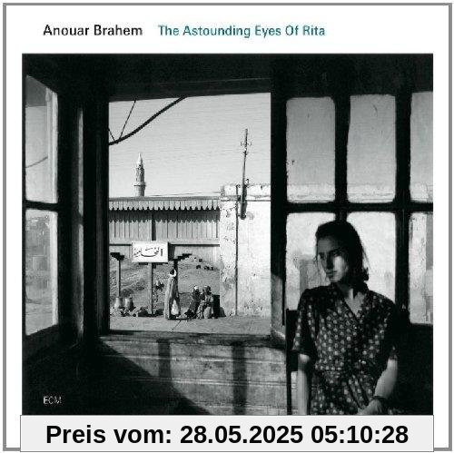 The Astounding Eyes of Rita von Anouar Brahem