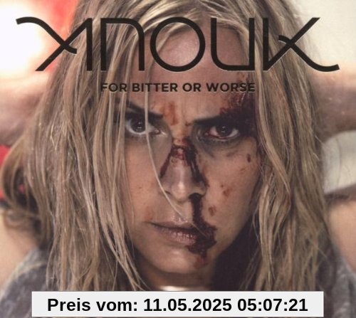 For Bitter Or Worse von Anouk