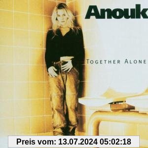 Together Alone von Anouk