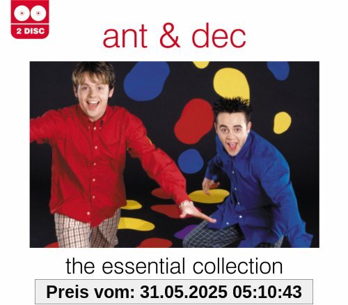 The Essential Collection The Essential Collection von Ant & Dec