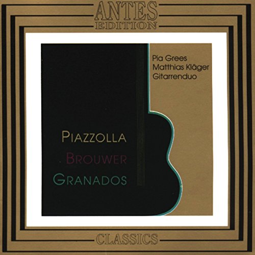 Piazzolla Brouwer Granados von Antes Edition (Membran)
