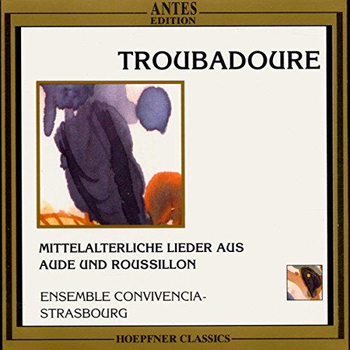 Troubadoure (Mittelalterliche Lieder aus Aude und Roussillon) von Antes Edition (Membran)