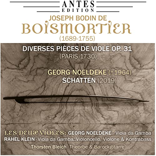 J.B.d.Boismortier: Diverses Pièces de Viole Op.31 J.B.d.Boismortier: Diverses Pièces de Viole Op.31 von Antes