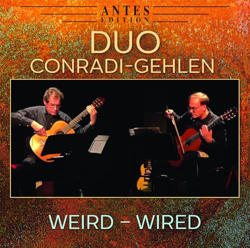 Weird - Wired Weird - Wired von Antes