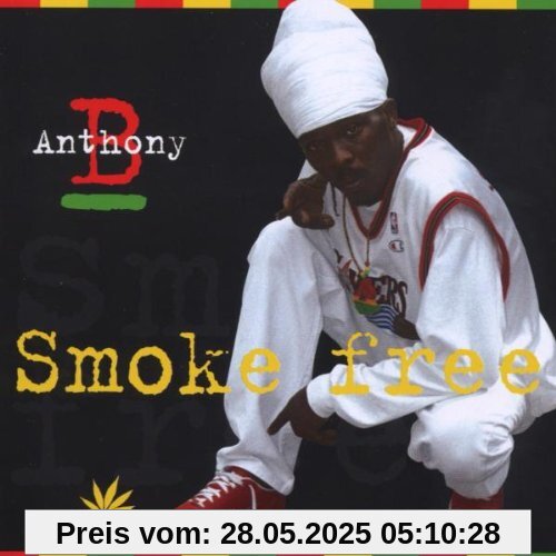 Smoke Free von Anthony B