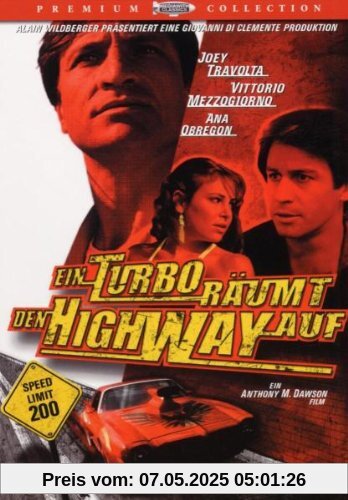 Ein Turbo räumt den Highway auf Ein Turbo räumt den Highway auf von Dawson, Anthony M. (Antonio Magheriti)