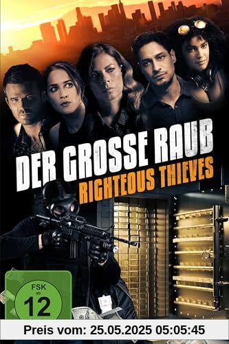 Der große Raub - Righteous Thieves Der große Raub - Righteous Thieves von Anthony Nardolillo