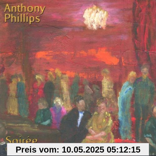 Private Parts and Pieces X: Soiree von Anthony Phillips