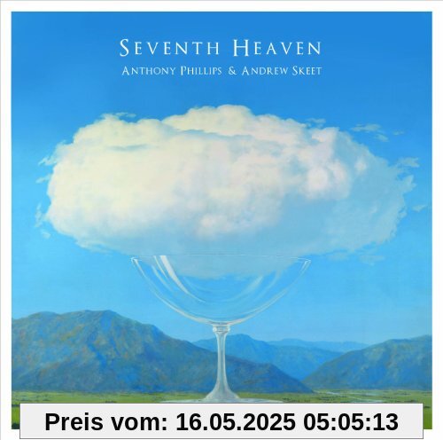 Seventh Heaven Seventh Heaven von Anthony Phillips