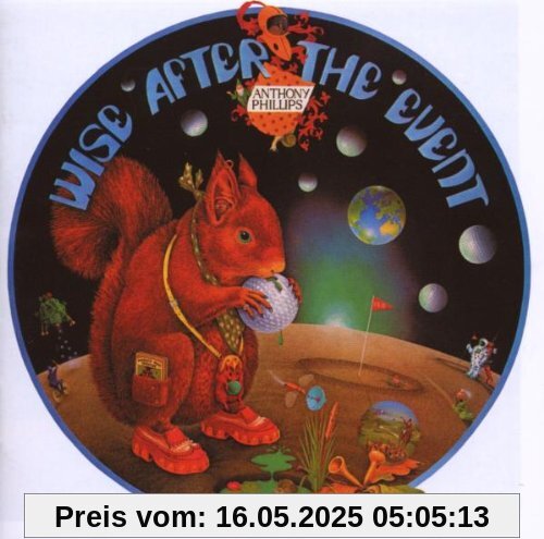 Wise After the Event Wise After the Event von Anthony Phillips