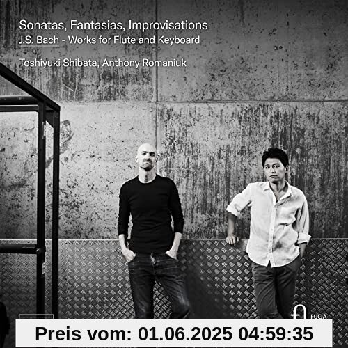 J.S.Bach: Sonatas, Fantasias & Improvisations von Anthony Romaniuk
