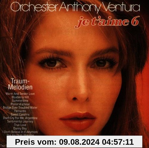 Je T'Aime, Vol. 6 von Anthony Ventura