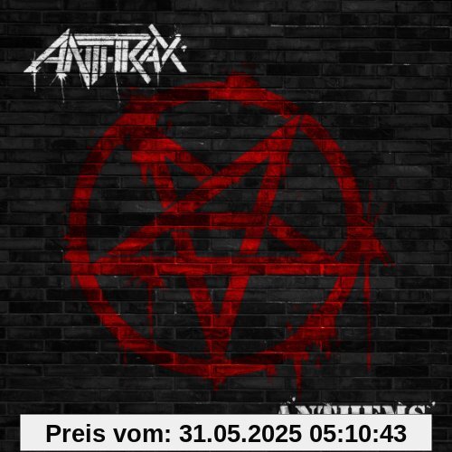 Anthems von Anthrax