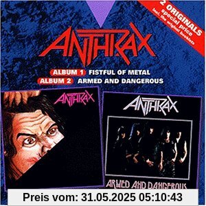 Fistful of Metal/Armed and Dangerous von Anthrax