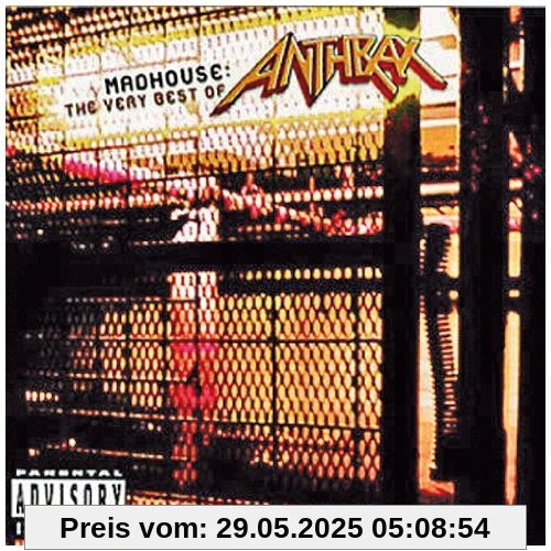 Madhouse:the Very Best of von Anthrax