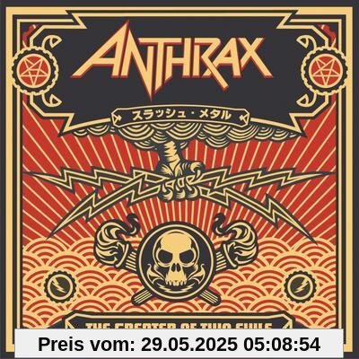 The Greater of Two Evils The Greater of Two Evils von Anthrax