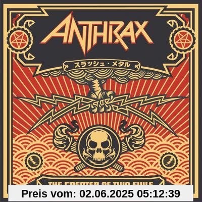 The Greater of Two Evils von Anthrax
