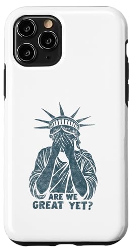 Anti Trump Are we Great Yet? Freiheitsstatue beschämt Spruch Hülle für iPhone 11 Pro Anti Trump Are we Great Yet? Freiheitsstatue beschämt Spruch Hülle für iPhone 11 Pro von Anti Trump lustige Sprüche Freiheitsstatue Outfit