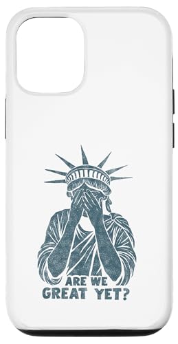 Anti Trump Are we Great Yet? Freiheitsstatue beschämt Spruch Hülle für iPhone 12/12 Pro Anti Trump Are we Great Yet? Freiheitsstatue beschämt Spruch Hülle für iPhone 12/12 Pro von Anti Trump lustige Sprüche Freiheitsstatue Outfit