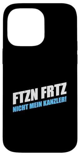 FTZN FRTZ Statement Nicht mein Kanzler Hülle für iPhone 14 Pro Max FTZN FRTZ Statement Nicht mein Kanzler Hülle für iPhone 14 Pro Max von Anti Woke Gaga