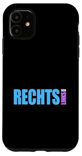 Rechts vor Links - Statement gegen Links Hülle für iPhone 11 Rechts vor Links - Statement gegen Links Hülle für iPhone 11 von Anti Woke Gaga