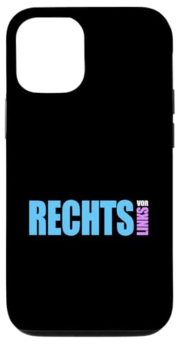 Rechts vor Links - Statement gegen Links Hülle für iPhone 12/12 Pro Rechts vor Links - Statement gegen Links Hülle für iPhone 12/12 Pro von Anti Woke Gaga